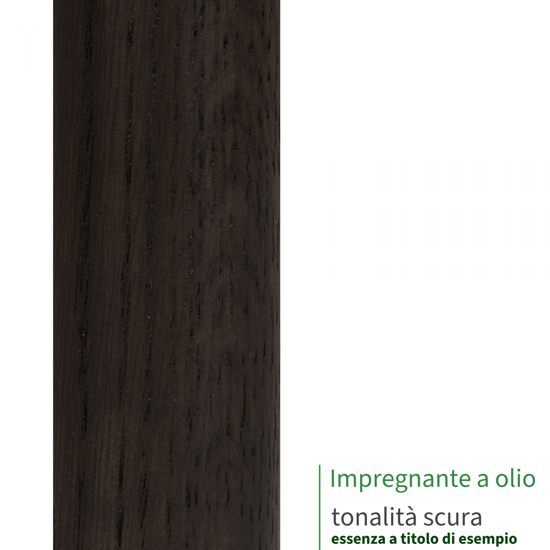 Impregnante a olio tonalità scura: campione di superficie in legno per tappo terminale, essenza a titolo di esempio
